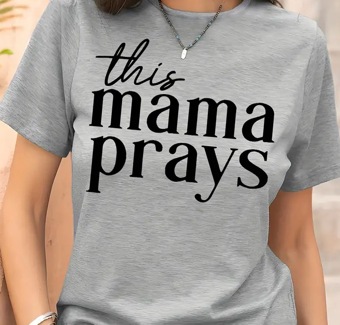 T-Shirt - This Mama Prays (Size L)